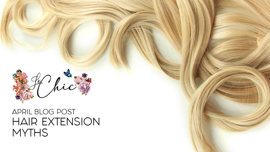 Hair Extension Myths